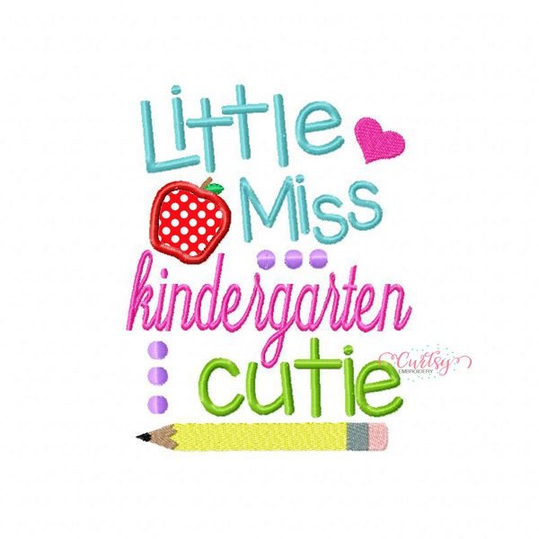 Little Miss Kindergarten Cutie Embroidery Design