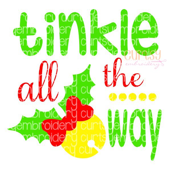 Tinkle All The Way Toilet Paper Svg Curtsy Embroidery