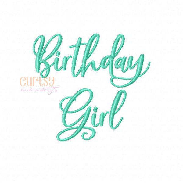 Birthday Girl 1 Embroidery Design Birthday Girl 1 Embroidery Design