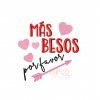 Mas Besos Por Favor Pink Embroidery Design Mas Besos Por Favor Pink Embroidery Design