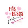 Mas Besos Por Favor Pink SVG Cutting File