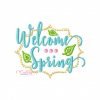 Welcome Spring Embroidery Design Welcome Spring Embroidery Design
