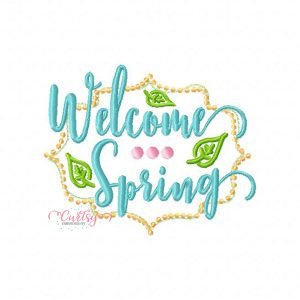 Welcome Spring Embroidery