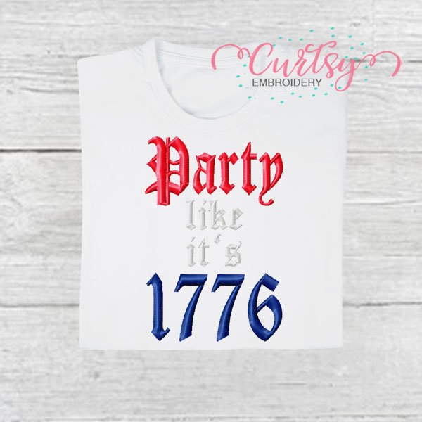 Party Like it’s 1776 Embroidery Picture 1