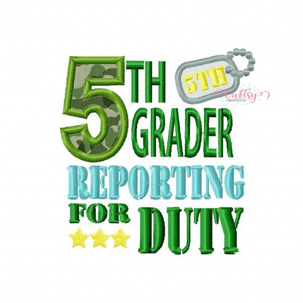 5th Grader Reporting Embroidery Design 5th Grader Reporting Embroidery Design