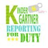 Kindergartner Reporting For Duty SVG File Kindergartner Reporting For Duty SVG File
