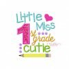 Little Miss 1st Grade Cutie Embroidery Design