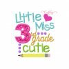 Little Miss 3rd Grade Cutie Embroidery Design Little Miss 3rd Grade Cutie Embroidery Design