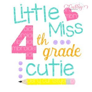 Little Miss 4th Grade Cutie SVG
