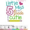 Little Miss 5th Grade Cutie MAP Little Miss 5th Grade Cutie MAP