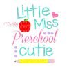 Little Miss Preschool Cutie SVG Design Little Miss Preschool Cutie SVG Design
