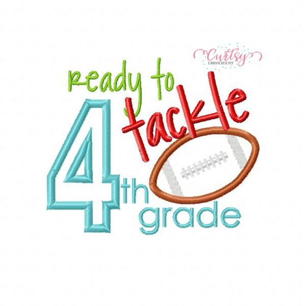 Ready To Tackle 4th Grade Applique Design