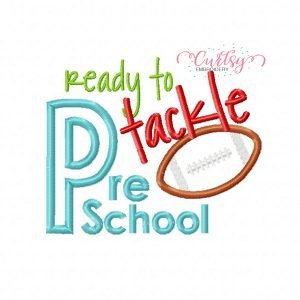 Tackle Preschool Applique