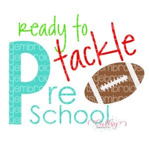 Ready To Tackle Preschool SVG