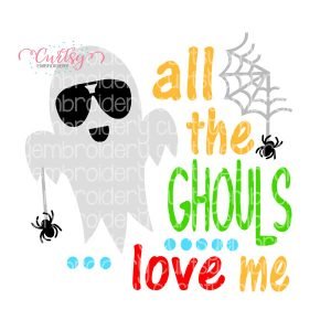 The Ghouls Love Me SVG File