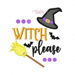 Witch Please Halloween Applique