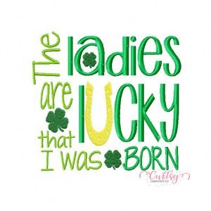Ladies Are Lucky Embroidery