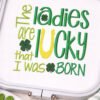 Ladies Are Lucky Embroidery Design hoop logo