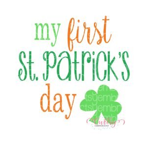 My First St Patricks Day SVG