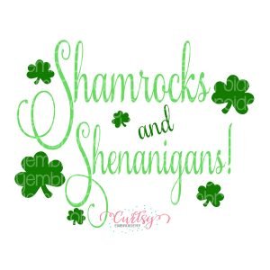 Shamrocks Shenanigans SVG