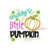 Daddys Little Pumpkin Appique Design Daddys Little Pumpkin Appique Design