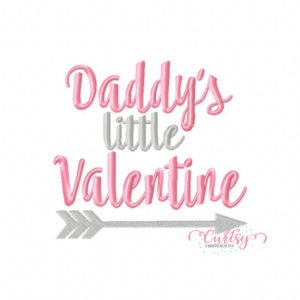 Daddys Little Valentine Embroidery