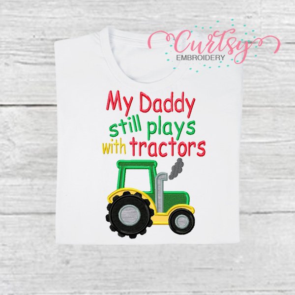 Daddy Plays with Tractors Applique Picture 1 Daddy Plays with Tractors Applique Picture 1