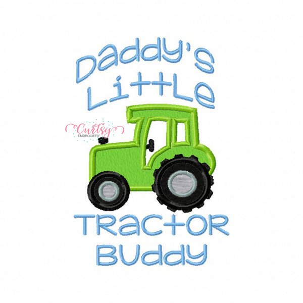 Daddys Tractor Buddy Embroidery Design Daddys Tractor Buddy Embroidery Design