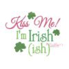 Kiss Me Irish-ish Embroidery Design Kiss Me Irish-ish Embroidery Design