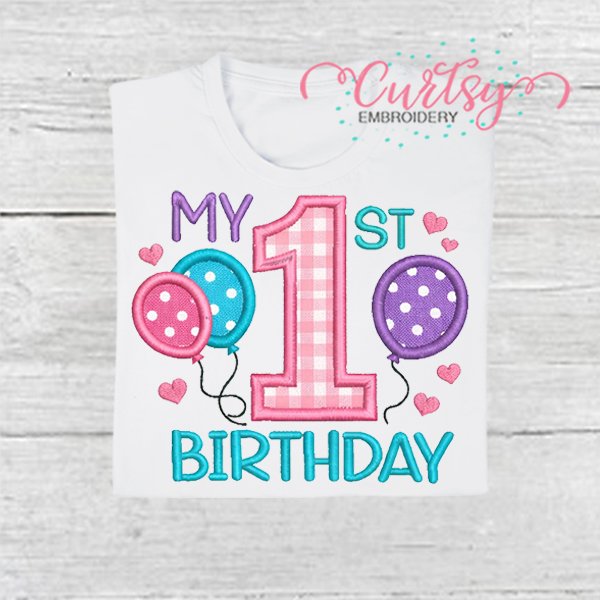 My 1st Birthday Balloons and Hearts Applique Design 600