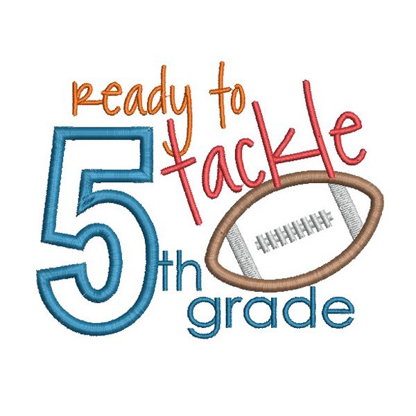 Ready To Tackle 5th Grade Applique Design 1 Ready To Tackle 5th Grade Applique Design 1