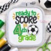 Ready to Score in 4th Grade Soccer Applique Design _ Logo 2 Ready to Score in 4th Grade Soccer Applique Design _ Logo 2