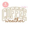Coffee Weather applique embroidery design with arched COFFEE lettering and script weather beneath it